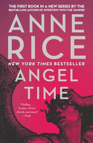 Angel Time: The Songs of the Seraphim (Songs of the Seraphim Series, Band 1)