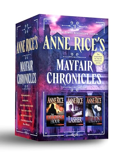 Anne Rice's Mayfair Chronicles: 3-Book Boxed Set: The Mayfair Witches, Lasher, and Taltos von Ballantine Books