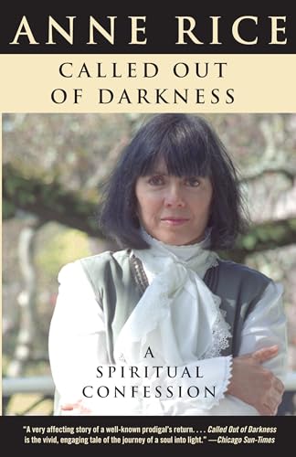 Called Out of Darkness: A Spiritual Confession