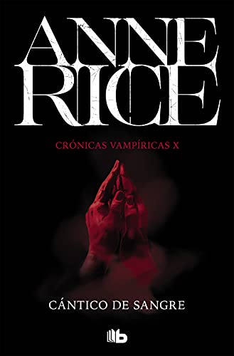 Cántico de sangre (Ficción, Band 10) von B de Bolsillo (Ediciones B)