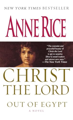 Christ the Lord: Out of Egypt: A Novel