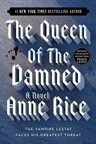 The Queen of the Damned: A Novel (Vampire Chronicles, Band 3) von Ballantine Books