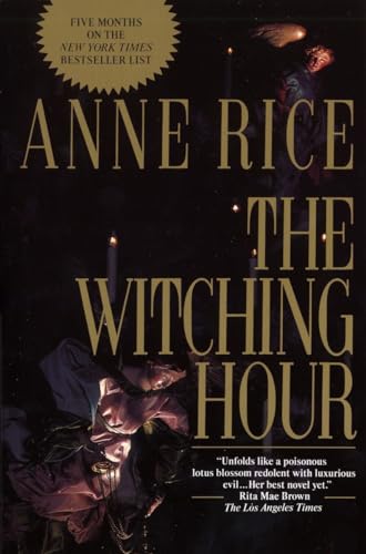 The Witching Hour (Lives of Mayfair Witches, Band 1)