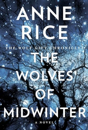 The Wolves of Midwinter: The Wolf Gift Chronicles The Wolves of Midwinter: The Wolf Gift Chronicles