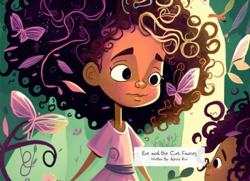 Eve and the Curl Fairies von Independently published
