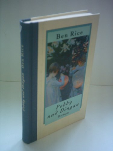 Pobby und Dingan: Roman. Aus d. Engl. v. Giovanni u. Ditte Bandini