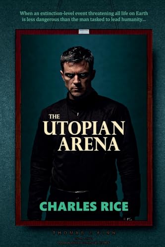 The Utopian Arena von Charles Rice