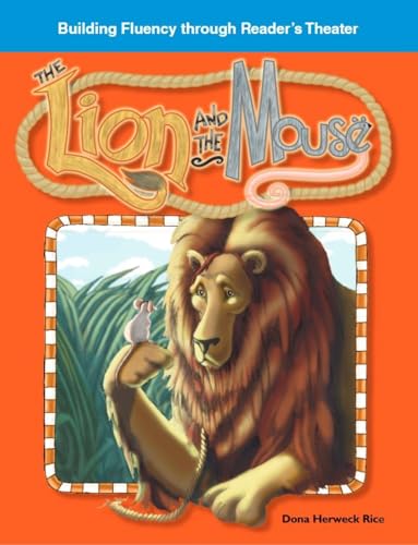 The Lion and the Mouse (Building Fluency Through Reader's Theater) von Shell Education