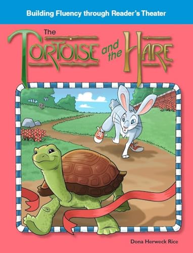The Tortoise and the Hare (Building Fluency Through Reader's Theater) von Shell Education