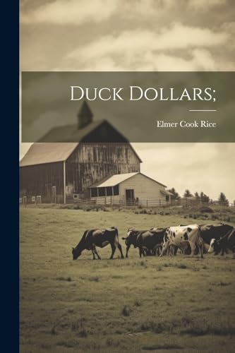 Duck Dollars; von Legare Street Press