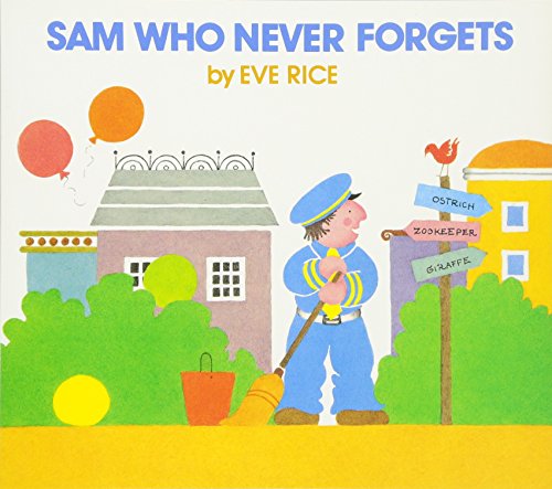 Sam Who Never Forgets Sam Who Never Forgets von Greenwillow Books