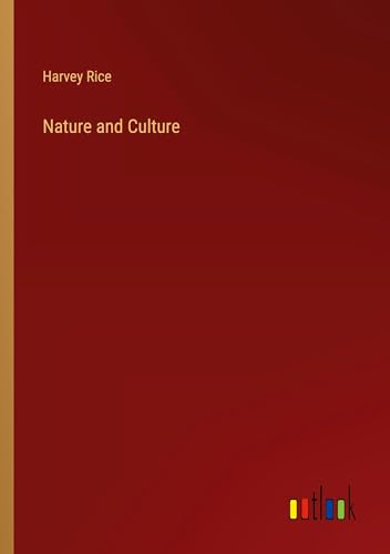 Nature and Culture von Outlook Verlag