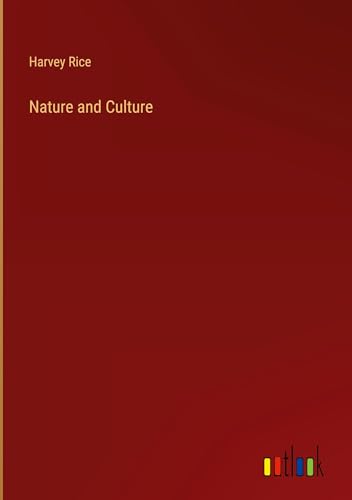 Nature and Culture von Outlook Verlag