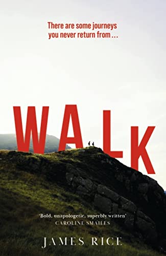 Walk: A Novel von Hodder & Stoughton