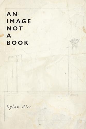 An Image Not a Book (Free Verse Editions) von Parlor Press