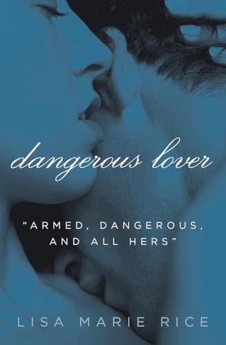 Dangerous Lover (Avon Red) (The Dangerous Trilogy, 1) von Avon Books