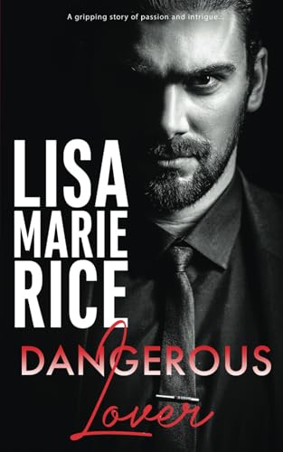 Dangerous Lover: A Gripping Story of Passion and Intrigue... (Dangerous Trilogy, Band 1) von Elizabeth Jennings