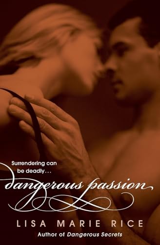Dangerous Passion (The Dangerous Trilogy, 3) von Avon Books