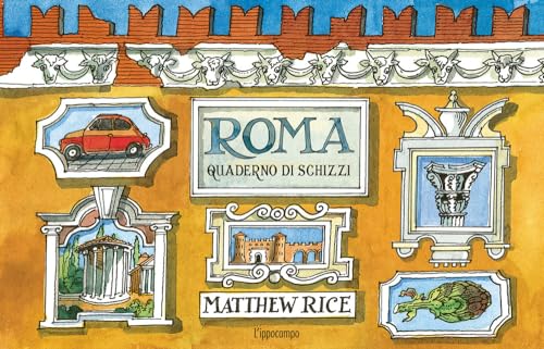 Roma. Un quaderno di schizzi von L'Ippocampo