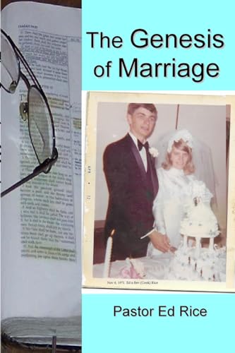 The Genesis of Marriage von Lulu.com