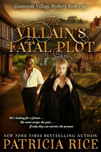 The Villain's Fatal Plot: Gravesyde Village Mystery #1 (Gravesyde Village Mysteries, Band 1) von Book View Cafe