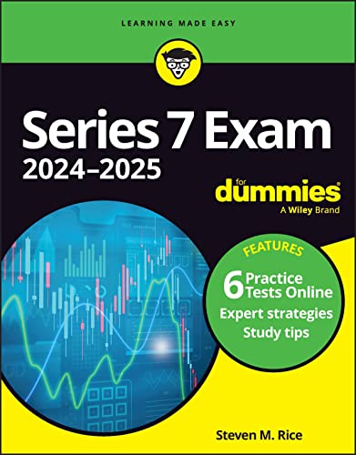 Series 7 Exam 2023-2024 for Dummies: 6 Practice Tests Online