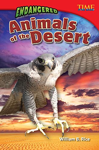 Endangered Animals of the Desert: Challenging Plus (Time for Kids) von Teacher Created Materials