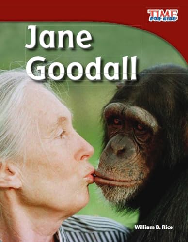 Jane Goodall (Time for Kids Nonfiction Readers) von Teacher Created Materials