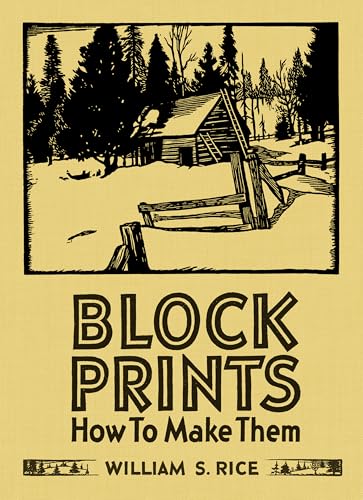 William S Rice Block Prints How to Make Them William S Rice Block Prints How to Make Them von Pomegranate