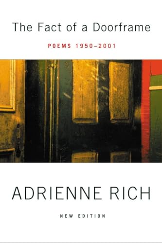 The Fact of a Doorframe: Selected Poems 1950-2001