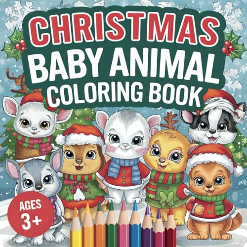 Christmas Baby Animal Coloring Book: Beautiful coloring pictures for children from 3 years von Independently published