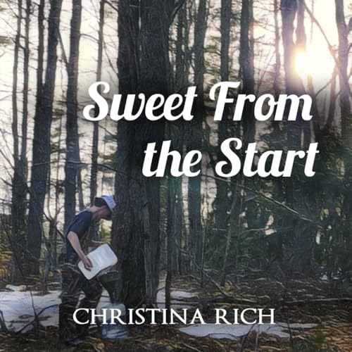 Sweet From the Start von Independently published
