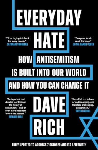 Everyday Hate: How antisemitism is built into our world - and how you can change it