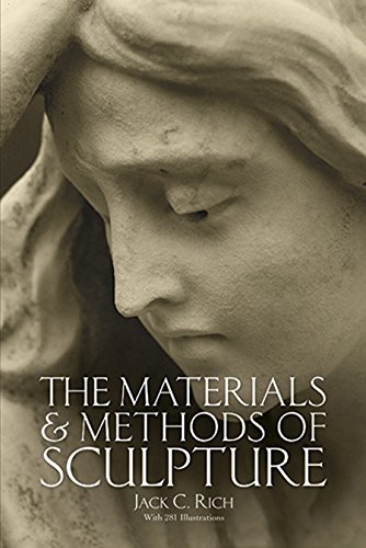 The Materials and Methods of Sculpture (Dover Art Instruction) von Dover Publications