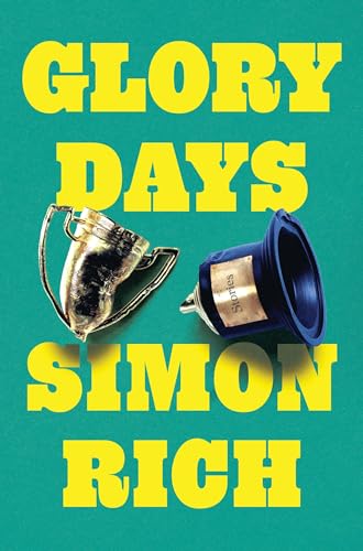 Glory Days: Stories