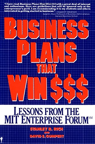 Business Plans That Win $: Lessons from the MIT Enterprise Forum