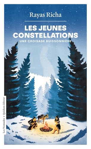 Les Jeunes Constellations - Une croisade buissonnière von QUIDAM