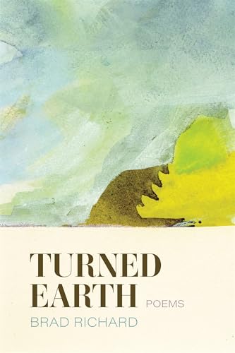 Turned Earth: Poems von Louisiana State University Press