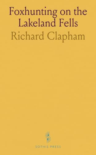 Foxhunting on the Lakeland Fells von Sothis Press