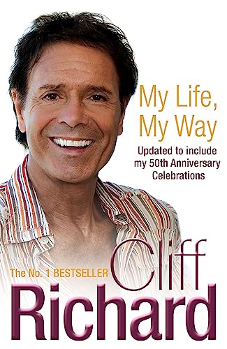 My Life, My Way: The Autobiography My Life, My Way: The Autobiography