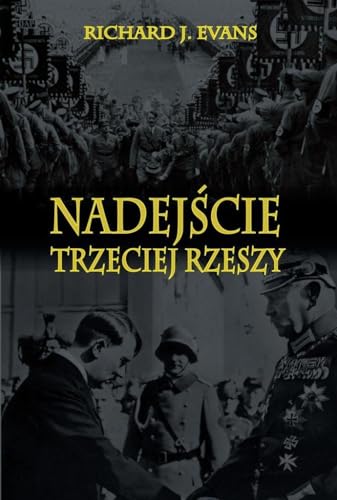 Nadejscie Trzeciej Rzeszy von Napoleon V