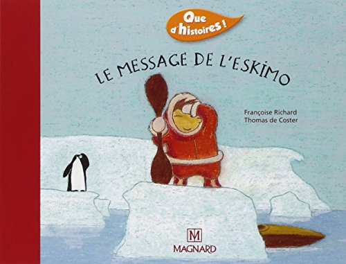 Le message de l'eskimo von MAGNARD