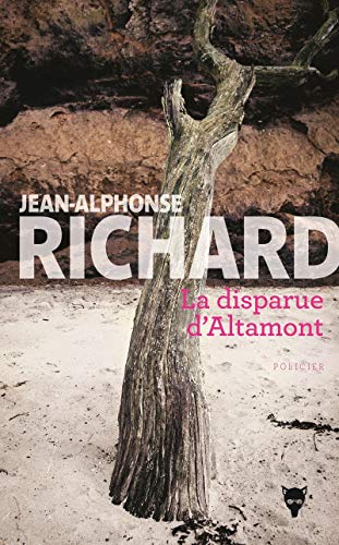 La Disparue d'Altamont von La Martinière