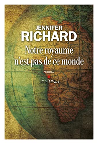 Notre royaume n'est pas de ce monde von ALBIN MICHEL