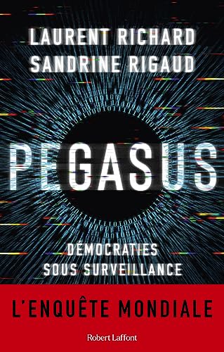 Pegasus: Démocraties sous surveillance von Laffont