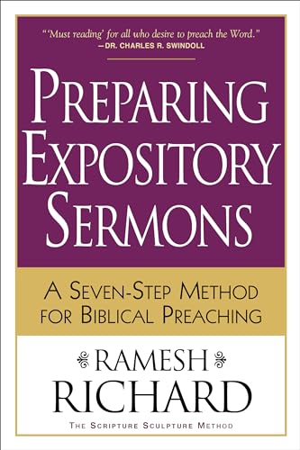 Preparing Expository Sermons: A SevenStep Method for Biblical Preaching von Baker Books
