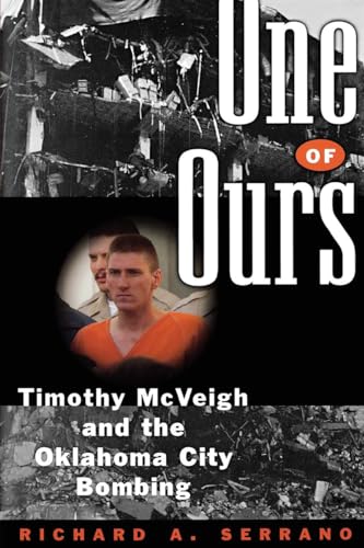 One Of Ours: Timothy McVeigh and the Oklahoma City Bombing von W. W. Norton & Company