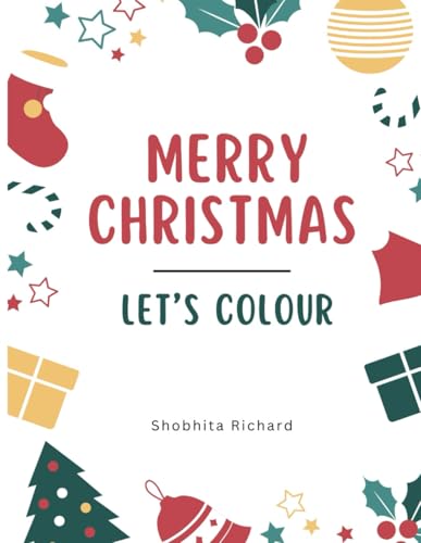 Merry Christmas, Let's Colour!
