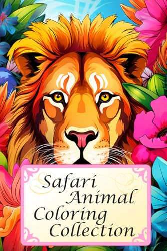Big Five & Beyond: A Safari Animal Coloring Collection: A lot of vivid Coloring Pages! Big Five & Beyond: A Safari Animal Coloring Collection: A lot of vivid Coloring Pages! von Independently published