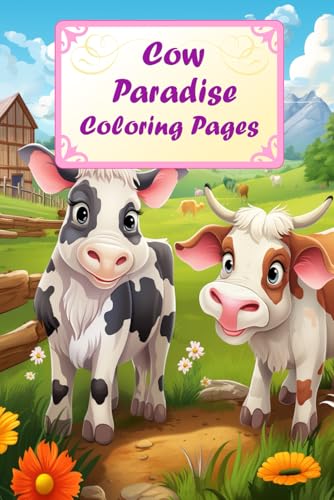 Cow Paradise: Farm Animal Coloring Journey: Adorable Cow Designs with Simple Patterns for All Ages (Coloring Pages) von Independently published